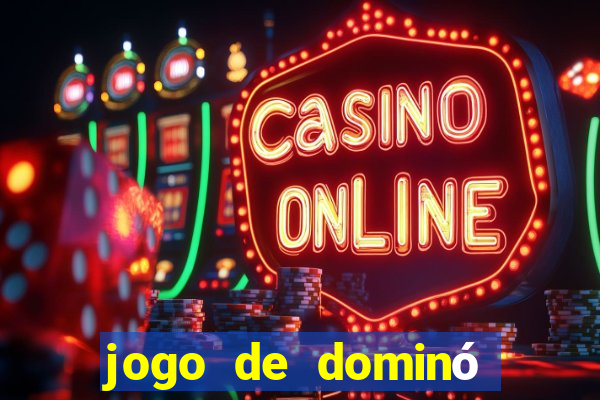 jogo de dominó online valendo dinheiro